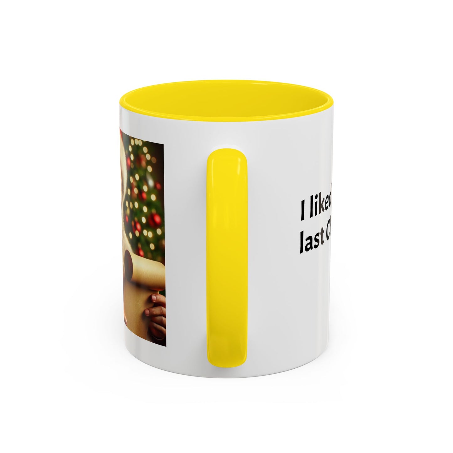 I liked you better last Christmas - Festive Holiday Drinkware, Christmas Gift, Winter Warmth, Santa Decor