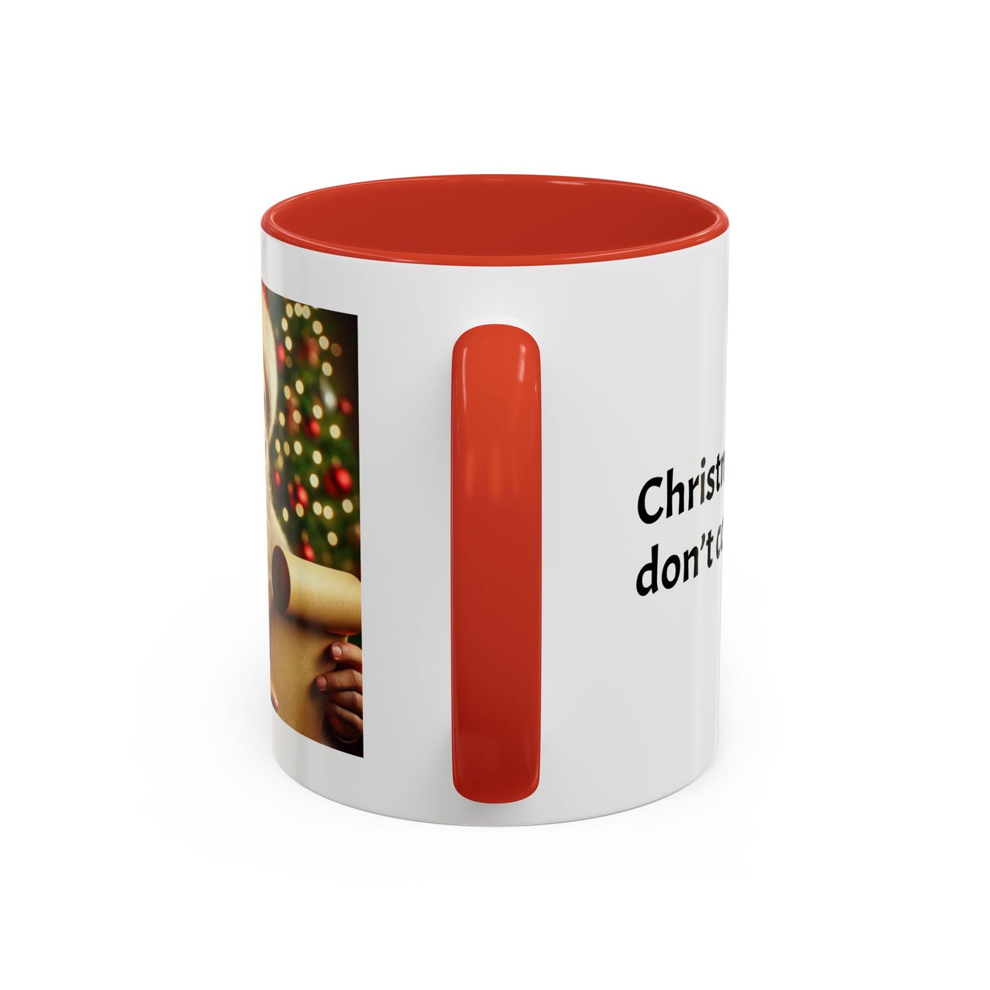 Christmas calories don't count... -  Holiday Cheer Gift!  (11oz)