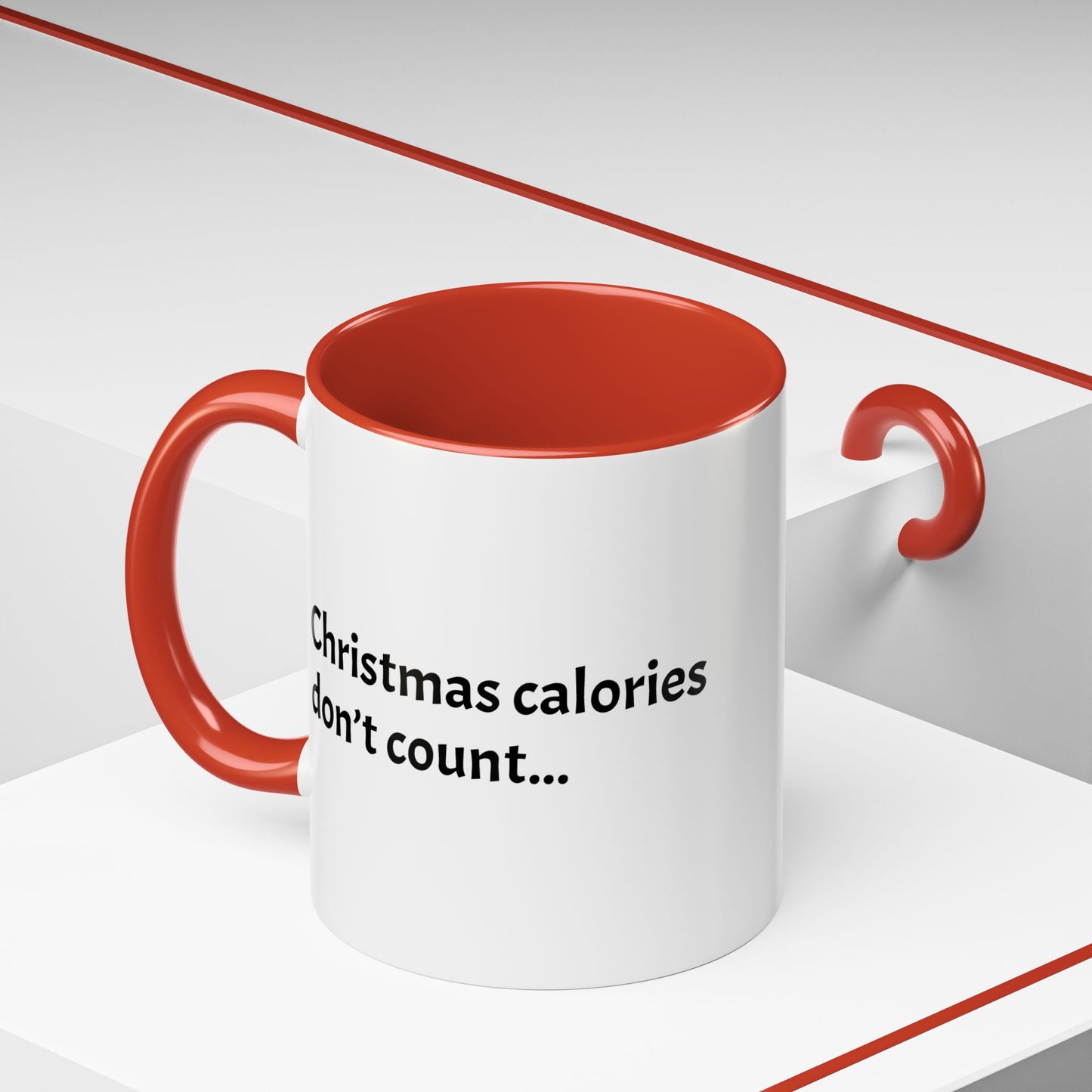 Christmas calories don't count... -  Holiday Cheer Gift!  (11oz)