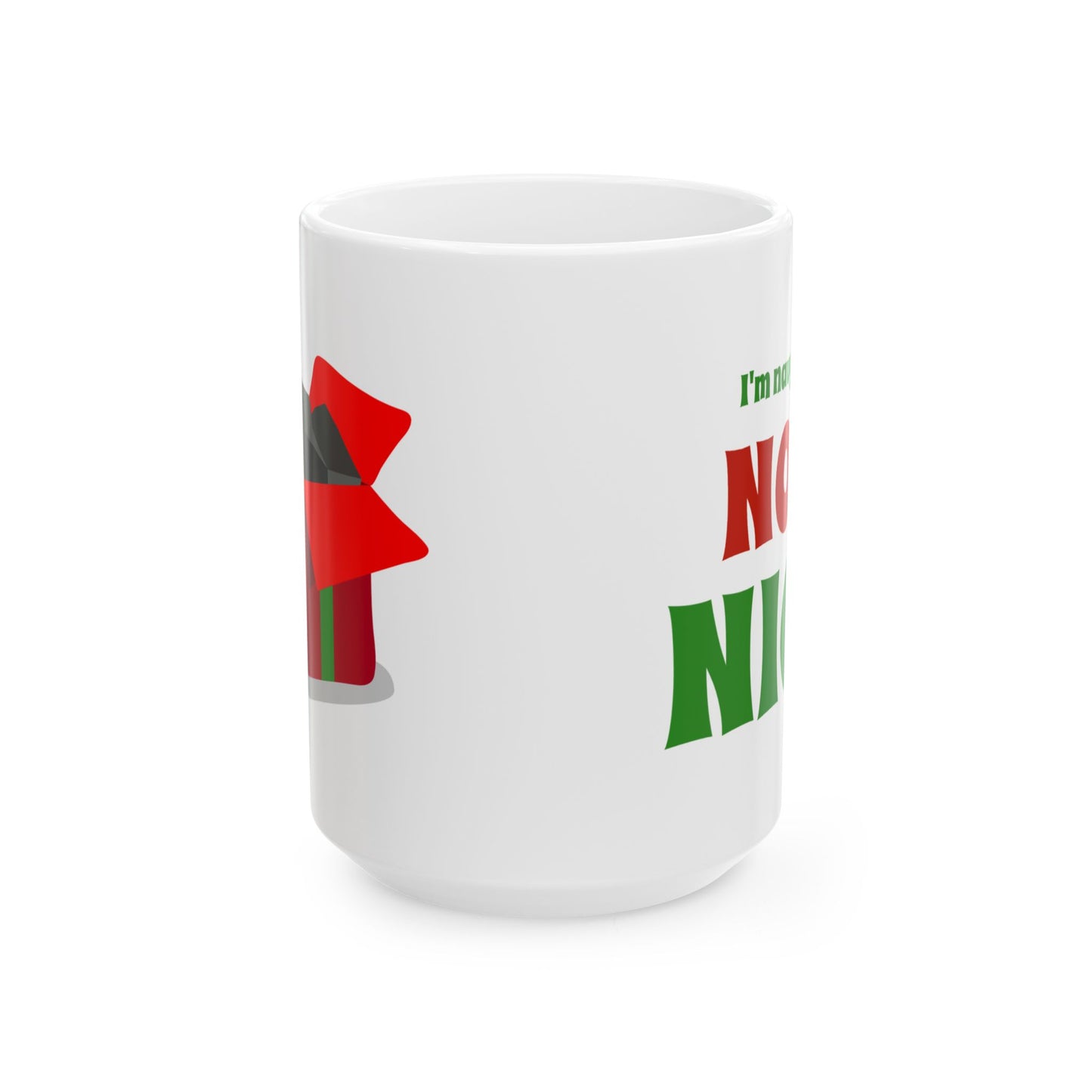 Coal "Not Nice" Ceramic Mug, (11oz, 15oz)