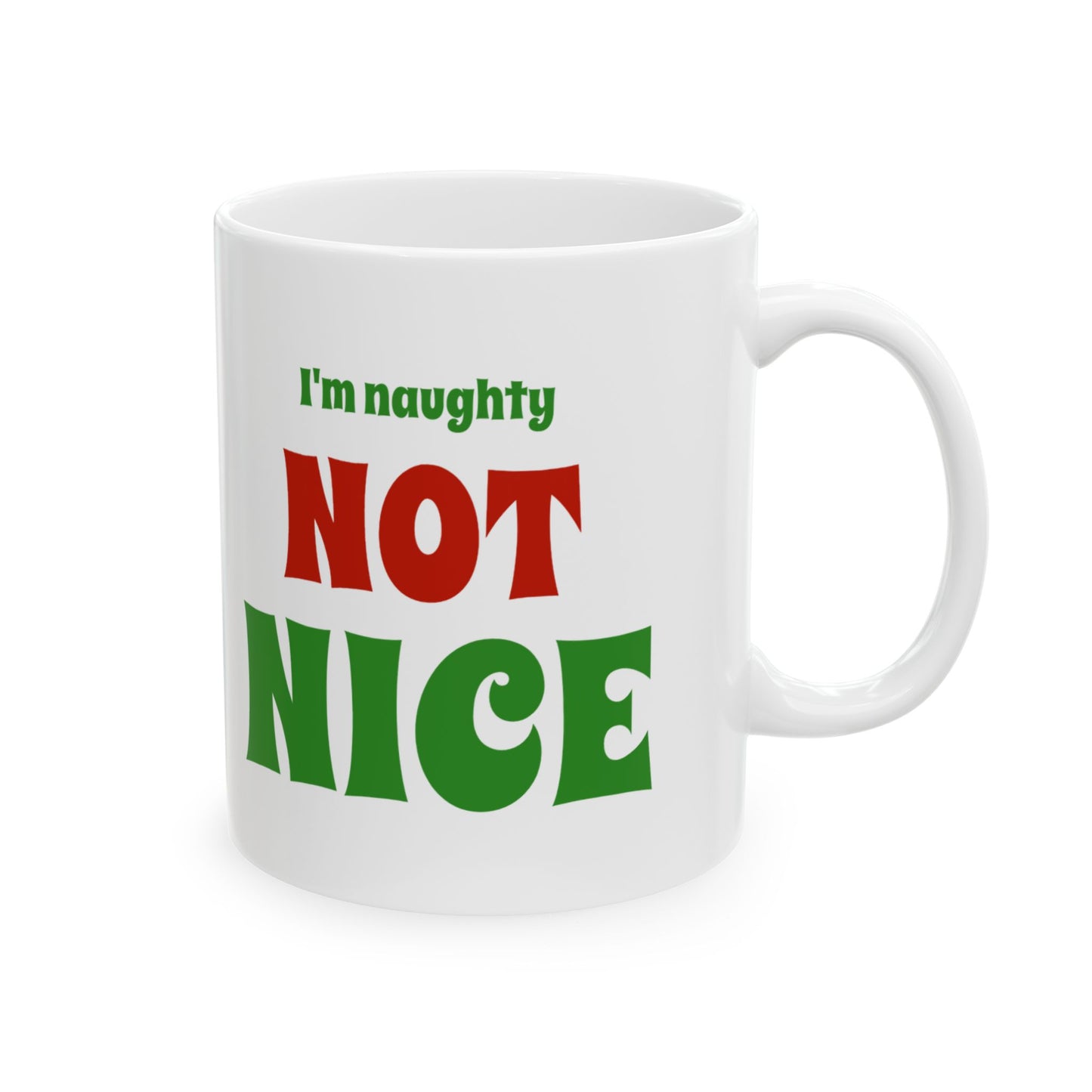 Coal "Not Nice" Ceramic Mug, (11oz, 15oz)