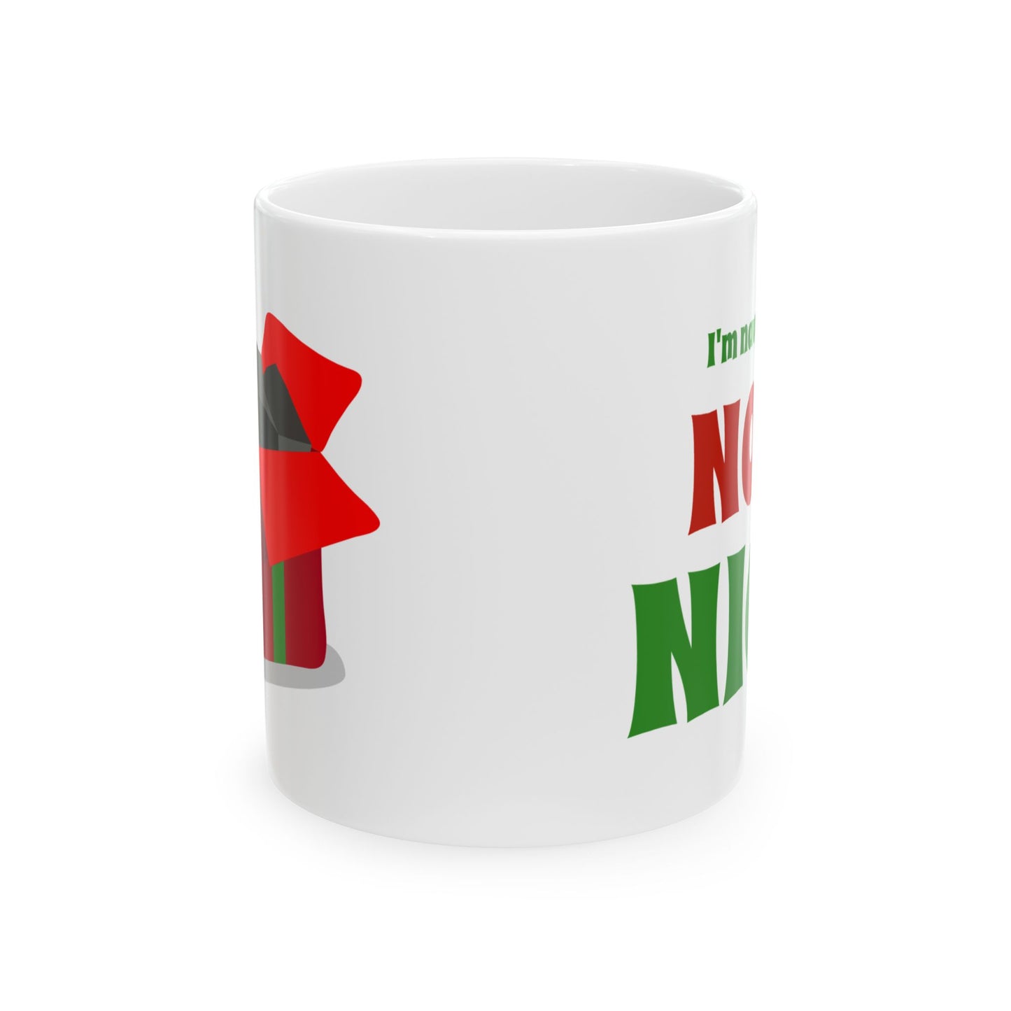 Coal "Not Nice" Ceramic Mug, (11oz, 15oz)