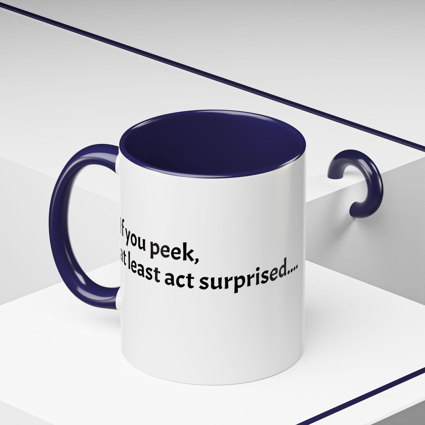 If you peek, at least act surprised -  Festive Holiday Drinkware, Christmas Gift, Winter Warmth, Santa Decor