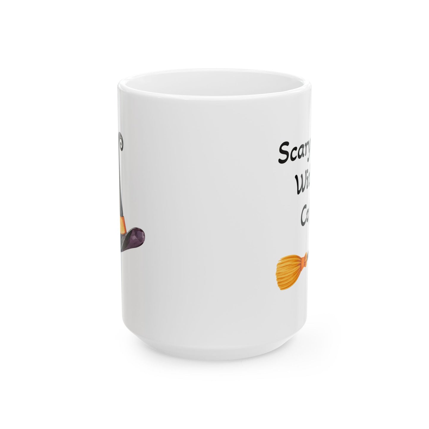 Scary Witch Without Coffee Ceramic Mug - Perfect for Halloween, Gift for Coffee Lovers  (11oz / 15oz)