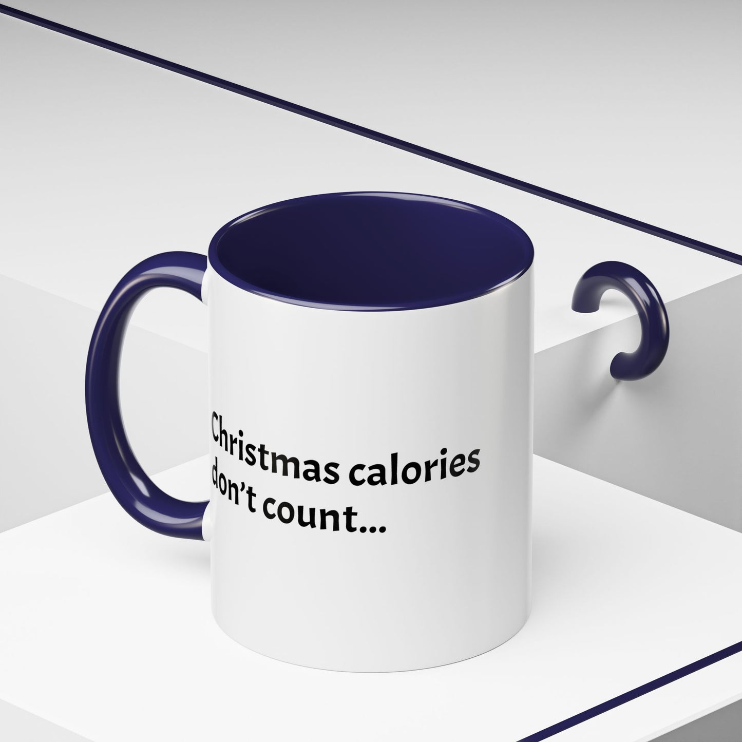 Christmas calories don't count... -  Holiday Cheer Gift!  (11oz)