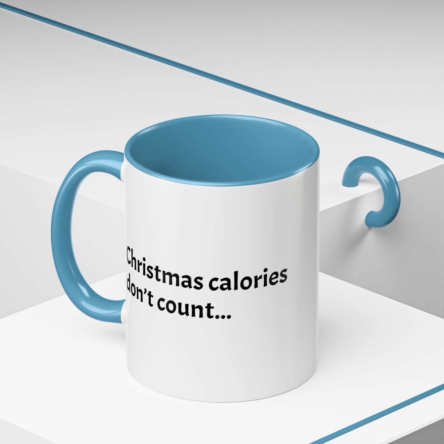 Christmas calories don't count... -  Holiday Cheer Gift!  (11oz)